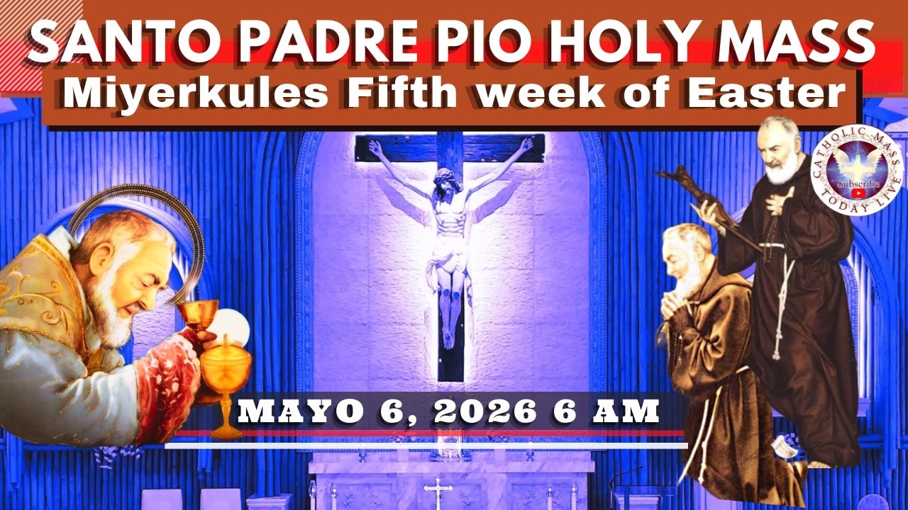 HOLY LIVE MASS TODAY at Santo Padre Pio National Shrine ^ Mayo 6, 2026 6AM cover art