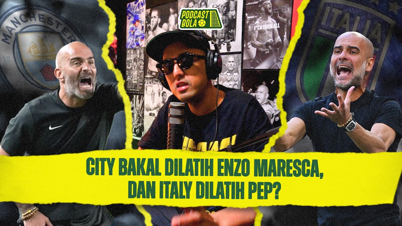 City Bakal diLatih Enzo Maresca, Pep Merapat ke Timnas Italia?? #podcastbola  cover art