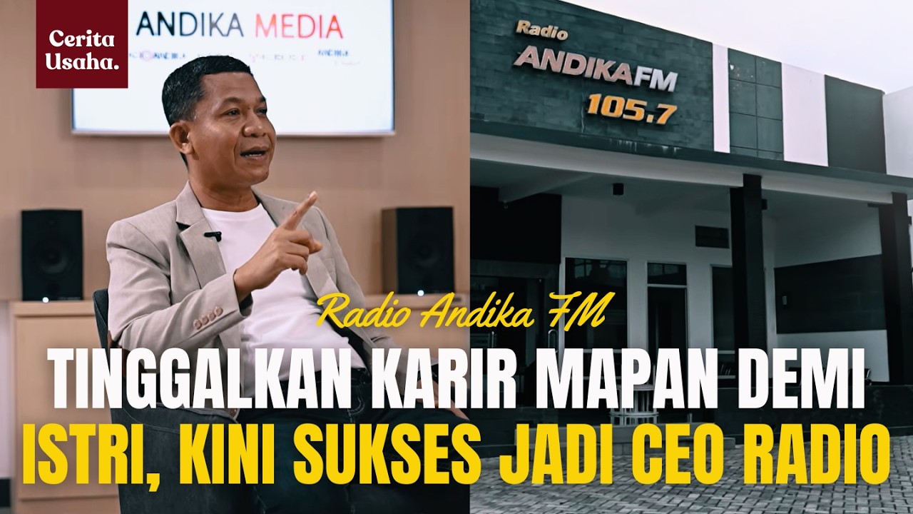 Tinggalkan Karir Mapan Gaji Besar Demi Istri, Kini Sukses Jadi CEO Radio Andika cover art