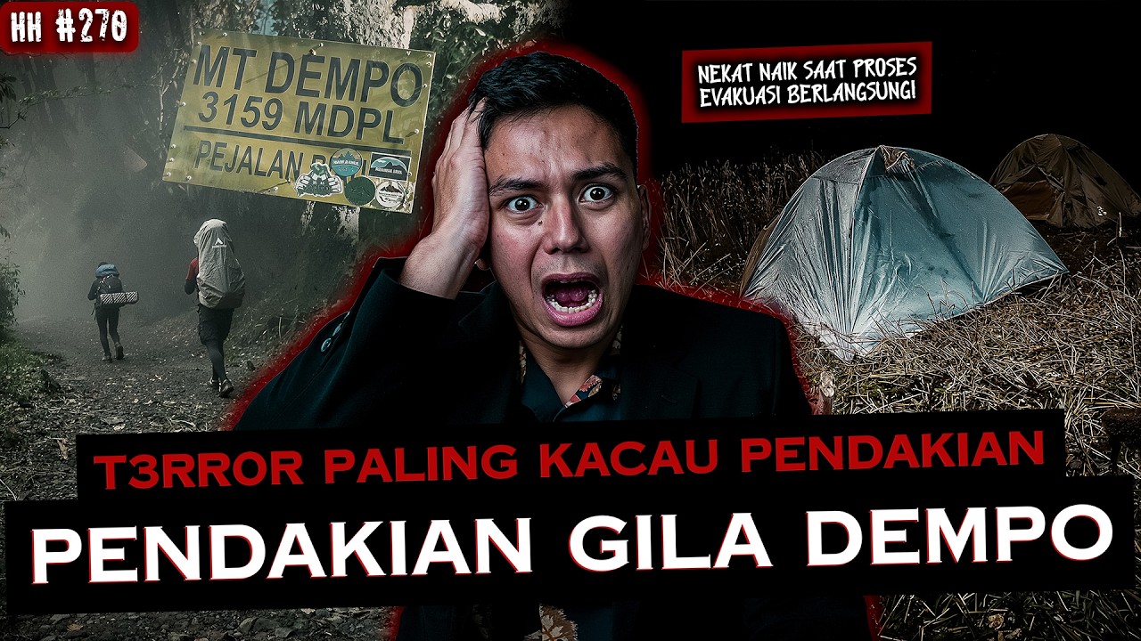 NEKAT NAIK GUNUNG DEMPO PAS LAGI EVAKUASI.. 1 ORANG HAMPIR GA PULANG! | #haushorror cover art
