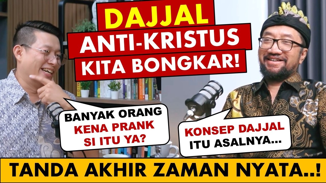 🔴Dajjal VS Antikristus, Tanda Kiamat feat Dr. Bambang Noorsena cover art