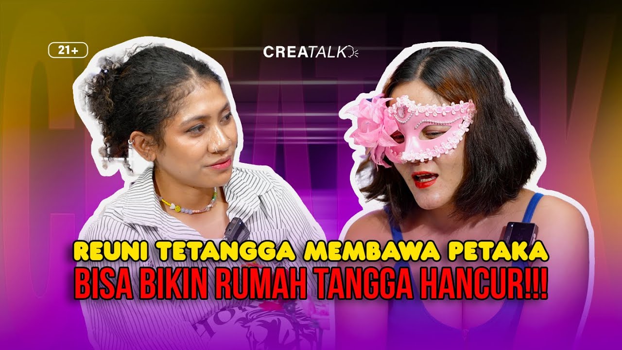 REUNI TETANGGA MEMBAWA PETAKA, BISA BIKIN RUMAH TANGGA HANCUR !!! cover art