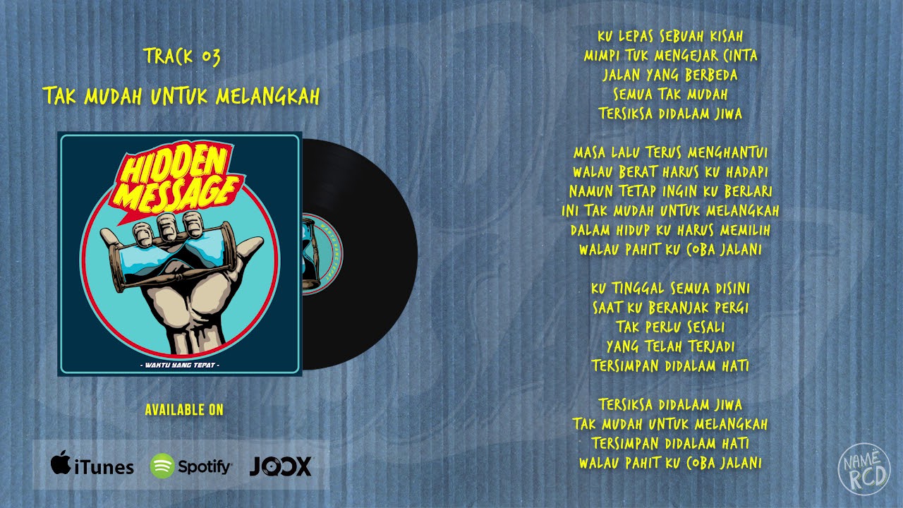 Hidden Message - Tak Mudah Melangkah (Audio With Lyrics) cover art