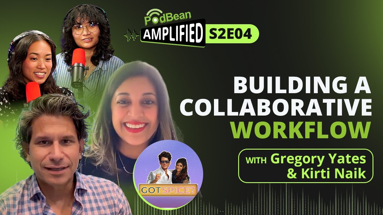 Podbean Amplified S2|E4 - Building a Collaborative Workflow cover art