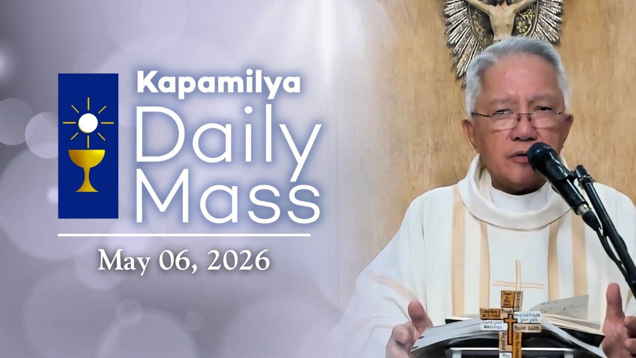 May 6, 2026 | Resting in the Peace of Christ | Kapamilya Daily Mass cover art