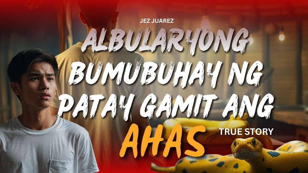 Albularyong Bumubuhay ng Patay gamit ang Ahas l True Story cover art