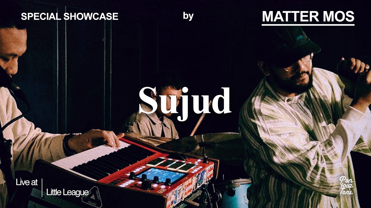 Matter Mos - Sujud | Live at Little League cover art