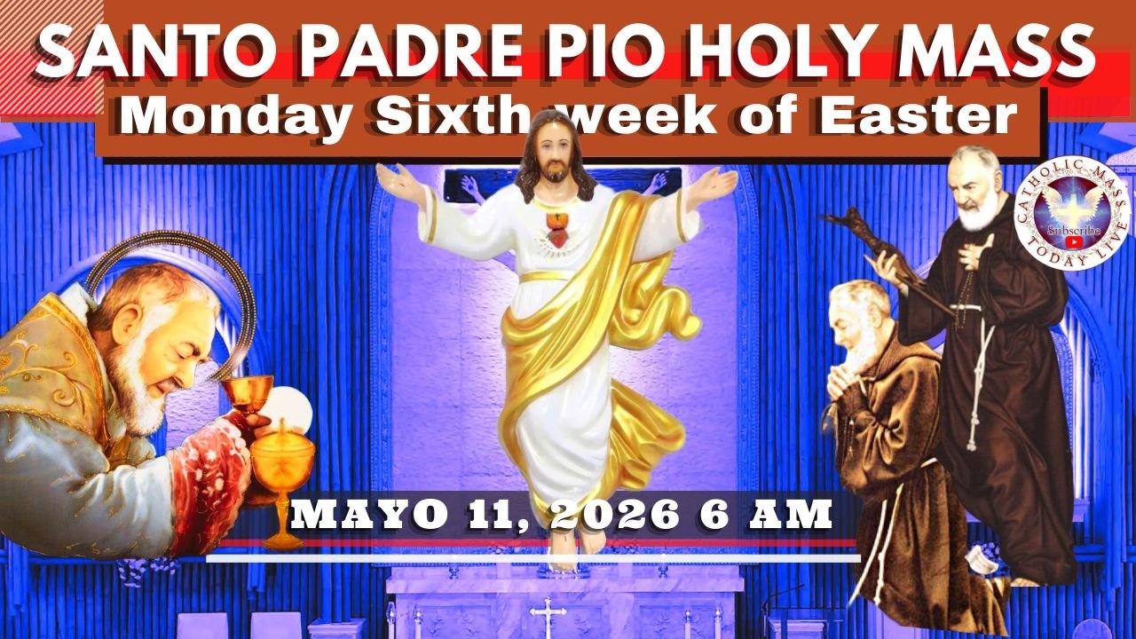 HOLY LIVE MASS TODAY at Santo Padre Pio National Shrine ^ Mayo 11, 2026 6AM cover art
