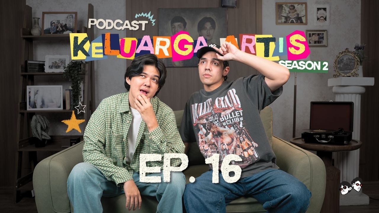 Podcast Keluarga Artis S2 | Ep. 16 – Kehidupan Musisi Kami cover art