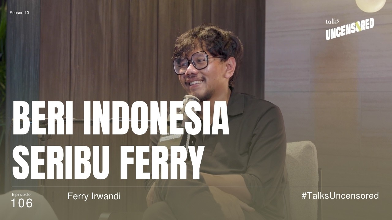 Beri Indonesia Seribu Ferry ft. Ferry Irwandi with Andini Effendi ep.106 cover art