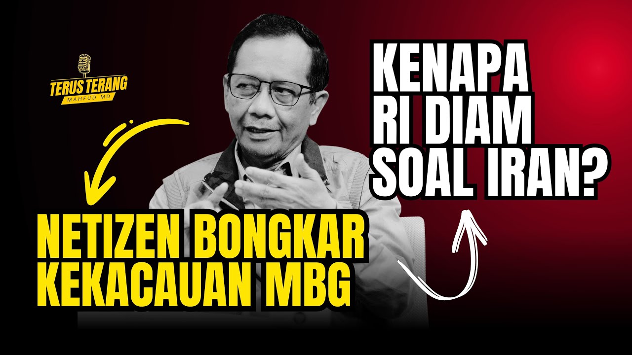 MAHFUD MD JAWAB NETIZEN: MBG KACAU, RI TAK BERANI KECAM SERANGAN AS-ISRAEL KE IRAN cover art
