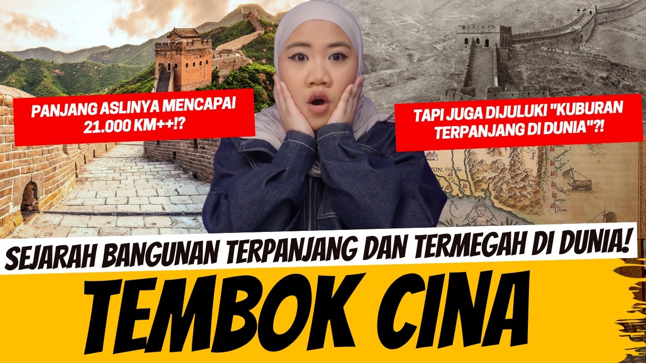 TEMBOK BESAR CINA - CERITA BANGUNAN TERPANJANG DAN TERMEGAH DI DUNIA! cover art