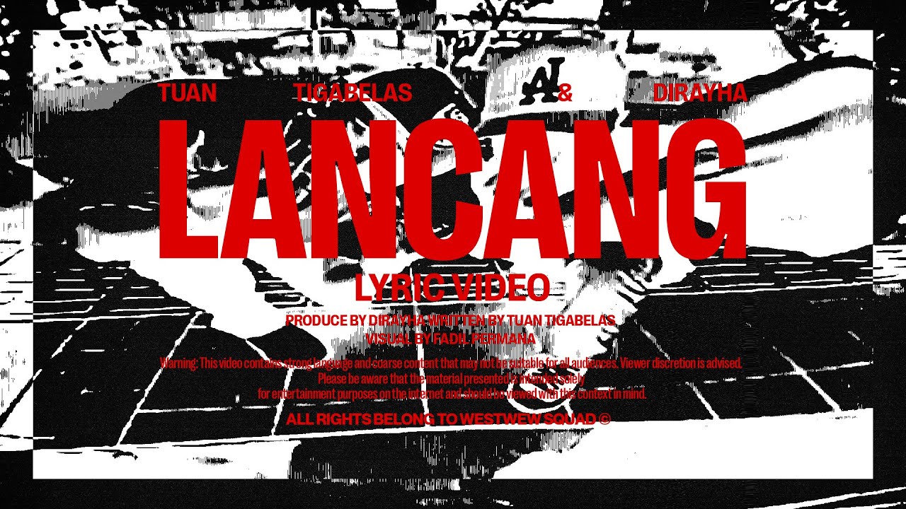 Tuantigabelas & Dirayha - Lancang (Lyric Video) cover art