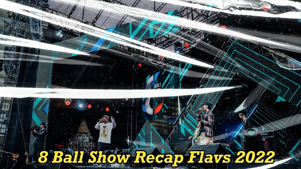8 Ball - Show Recap FLAVS 2022 cover art