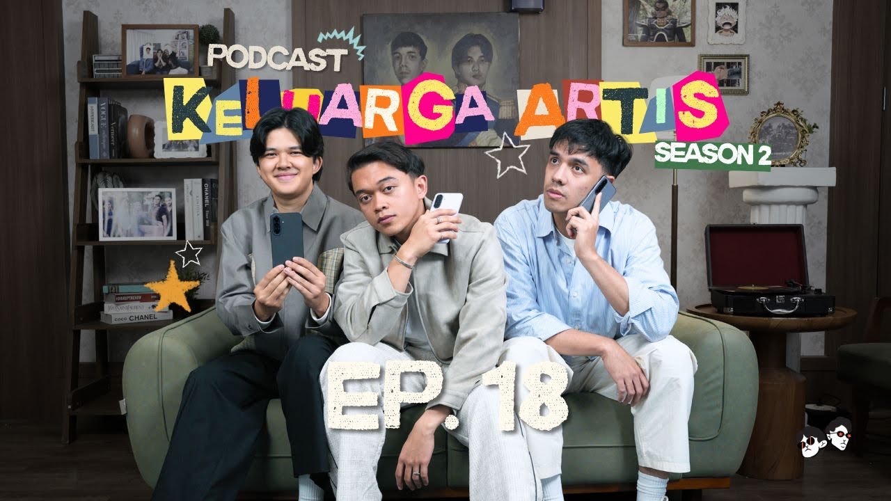 Podcast Keluarga Artis S2 | Ep. 18 – Episode Kesempurnaan cover art