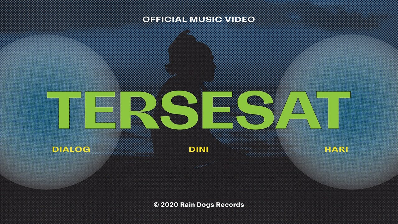 Dialog Dini Hari - Tersesat (Official Music Video) cover art