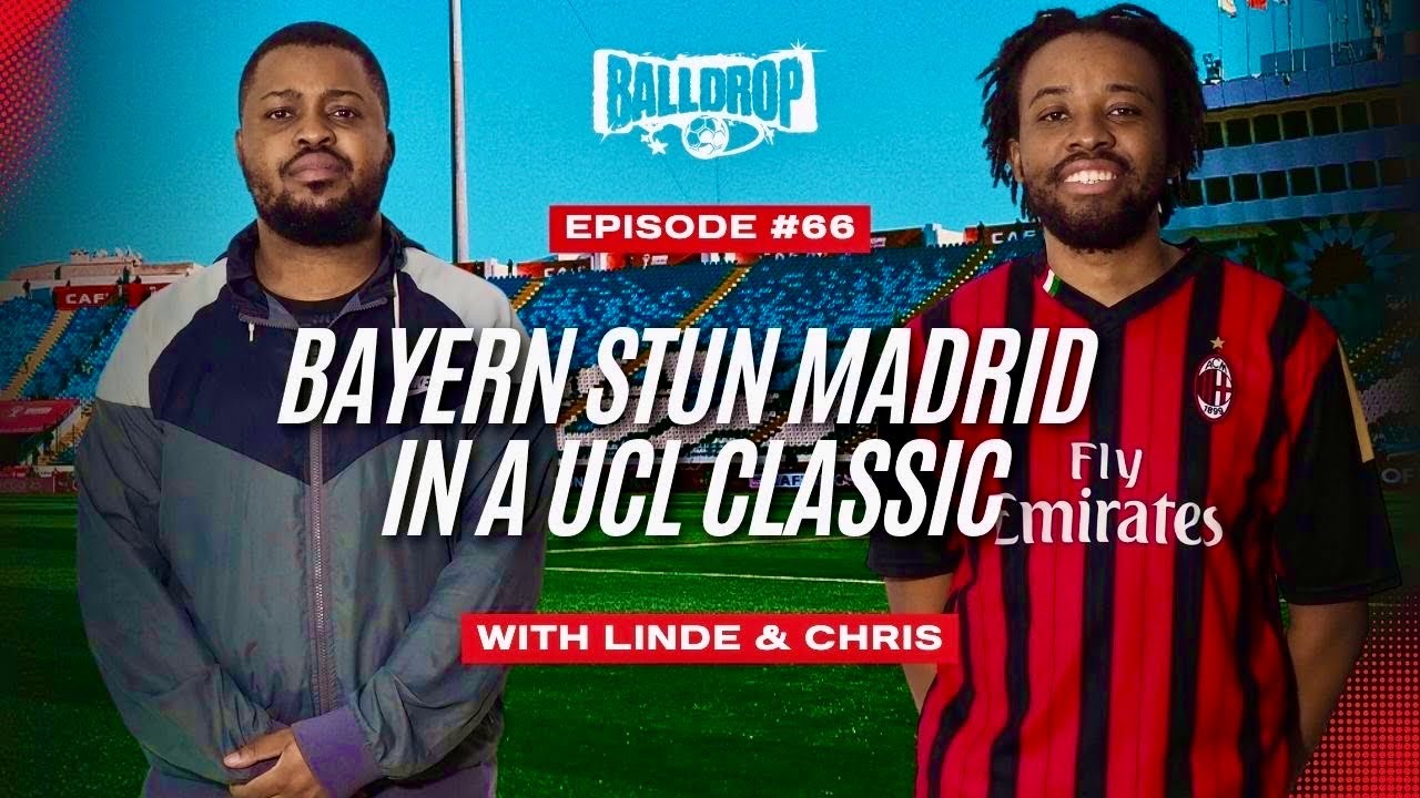Balldrop EP #66 | Bayern Stun Madrid | PSG March Past Liverpool | Arsenal favourites?  cover art