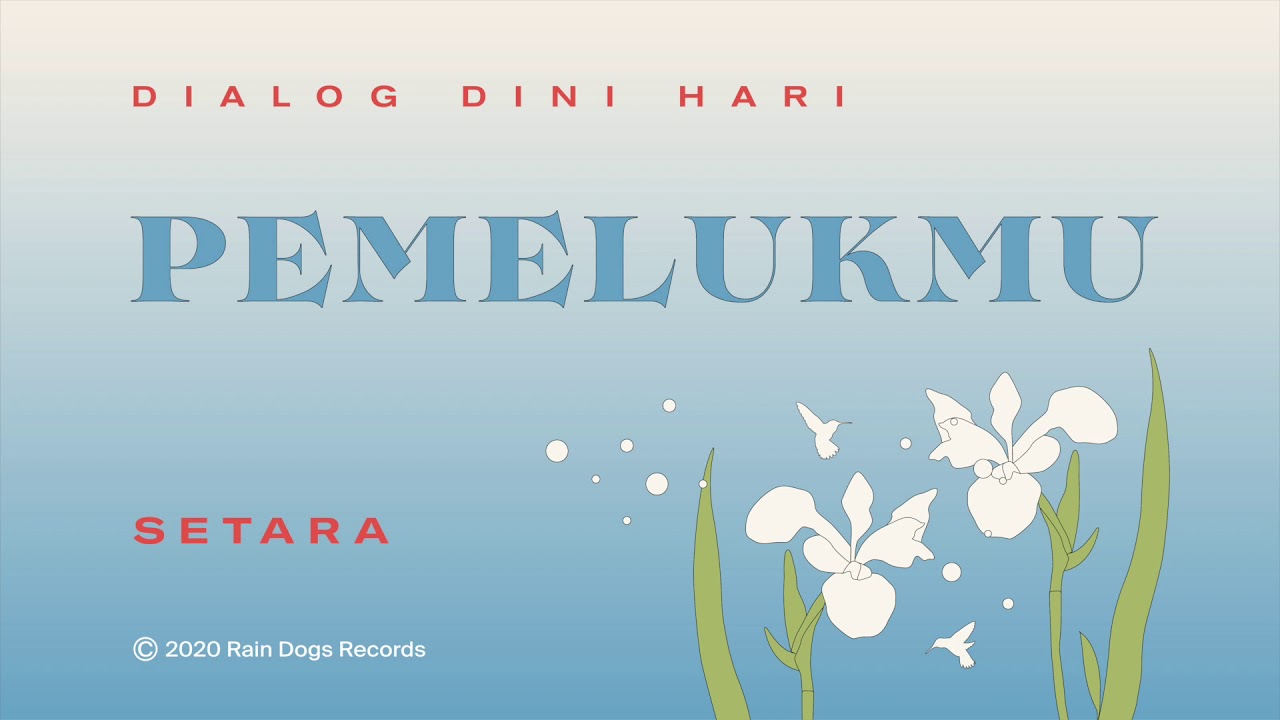 Dialog Dini Hari - Pemelukmu (Official Audio) cover art