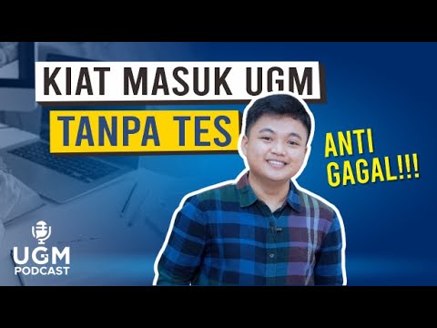 Cara Pejuang SNBP Tembus UGM #UGMPodcast