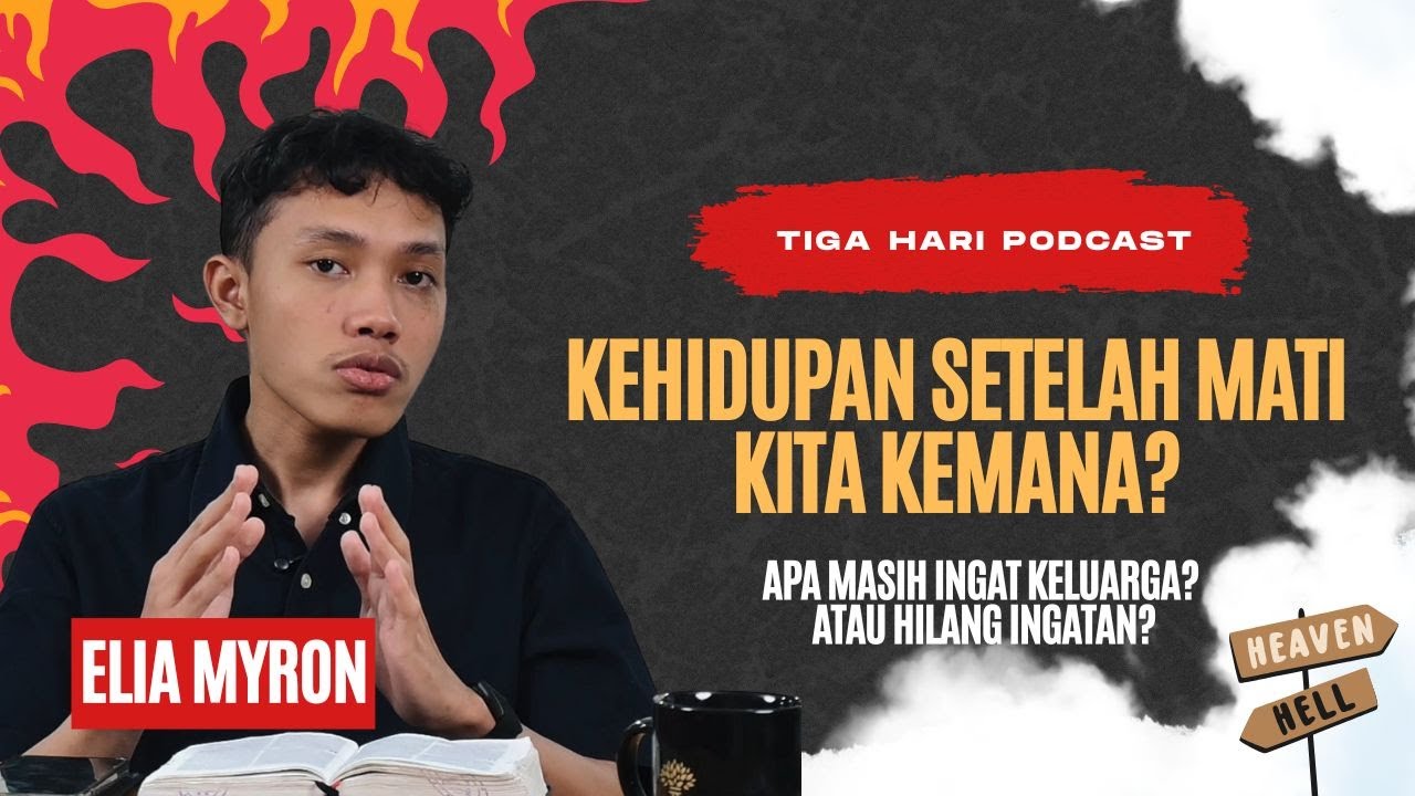 SETELAH MATI KITA KEMANA? APAKAH AKAN BERTEMU DENGAN PASANGAN? KELUARGA? ATAU HANYA SENDIRIAN? cover art