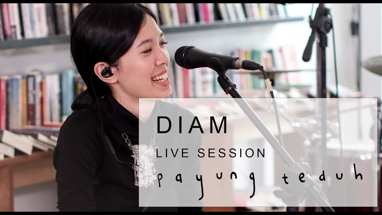 Payung Teduh - Diam (Live Session) cover art