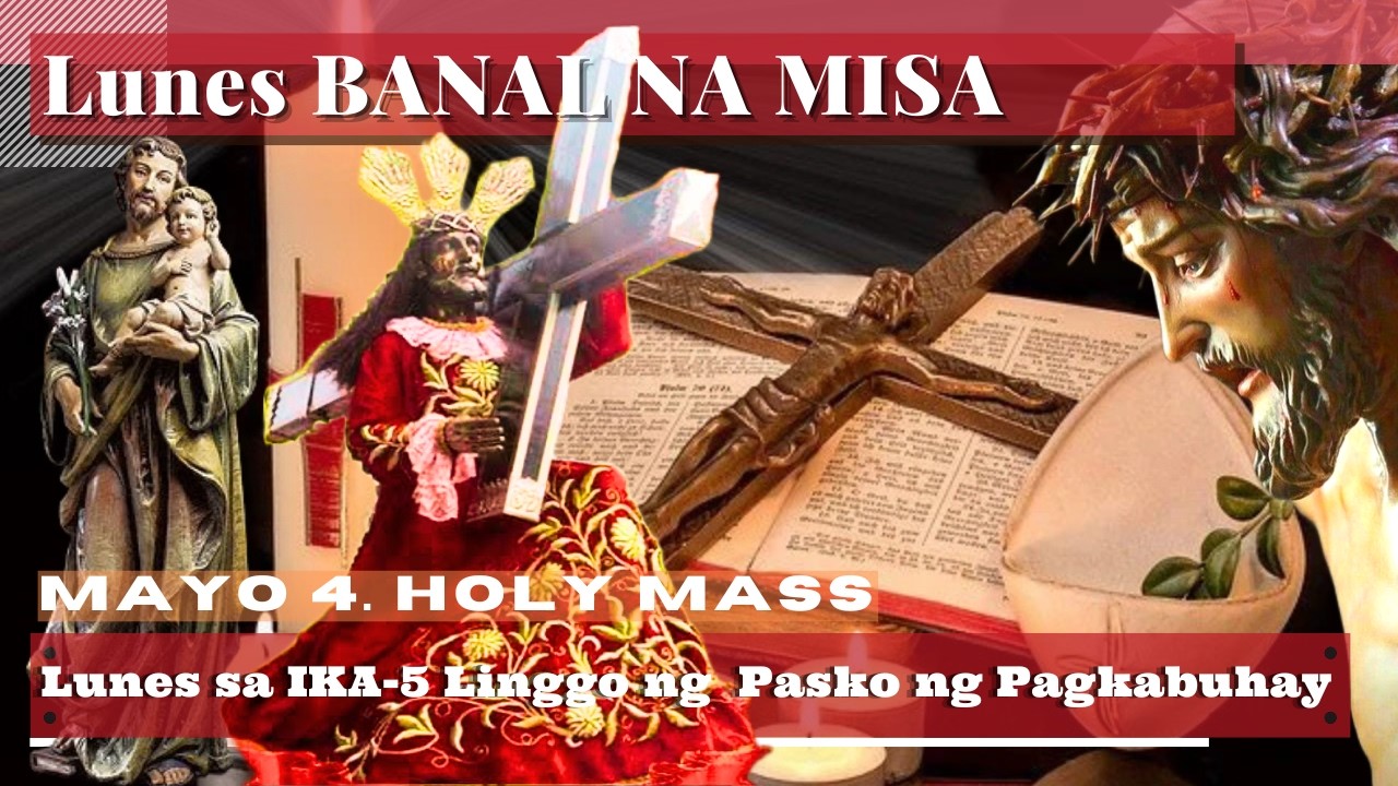 FILIPINO LIVE MASS TODAY MONDAY || May 4 ONLINE MASS | BANAL NA MISA cover art