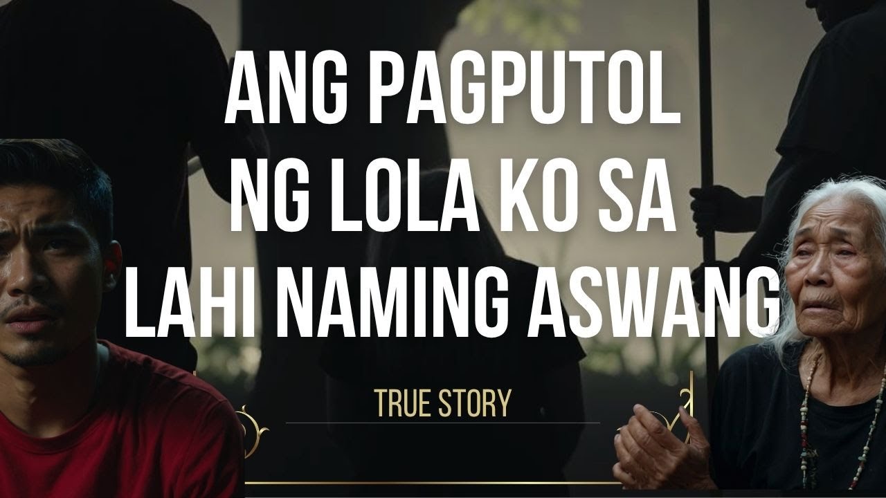 Ang pagputol ng Lola ko sa lahi naming Aswang l True Story cover art