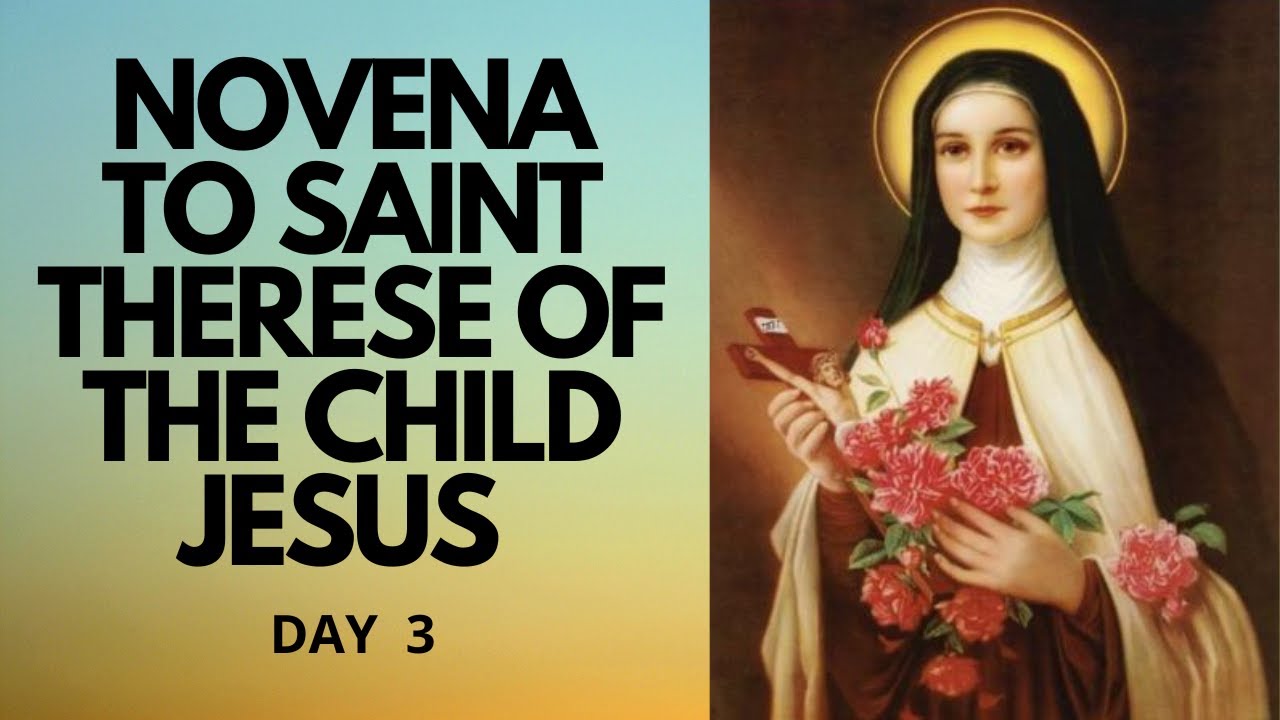 Day 3 - Novena to Saint Therese of The Child Jesus | Catholic Novena cover art