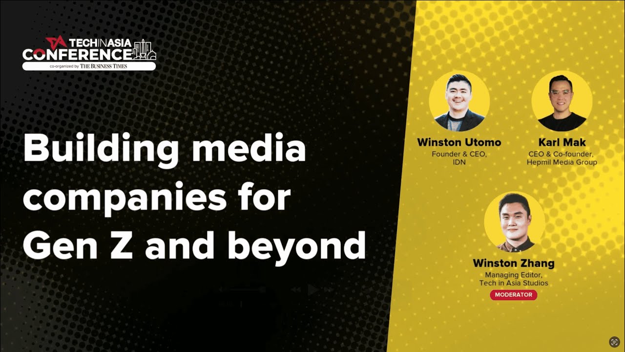 Building Media Companies for Gen Z and Beyond | Tech in Asia Conference 2024 Jakarta cover art