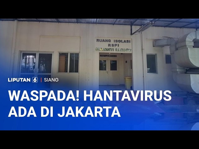 Empat Kasus Hantavirus Ditemukan di Indonesia | Satu Keluarga Tewas di Kebakaran Sunter cover art