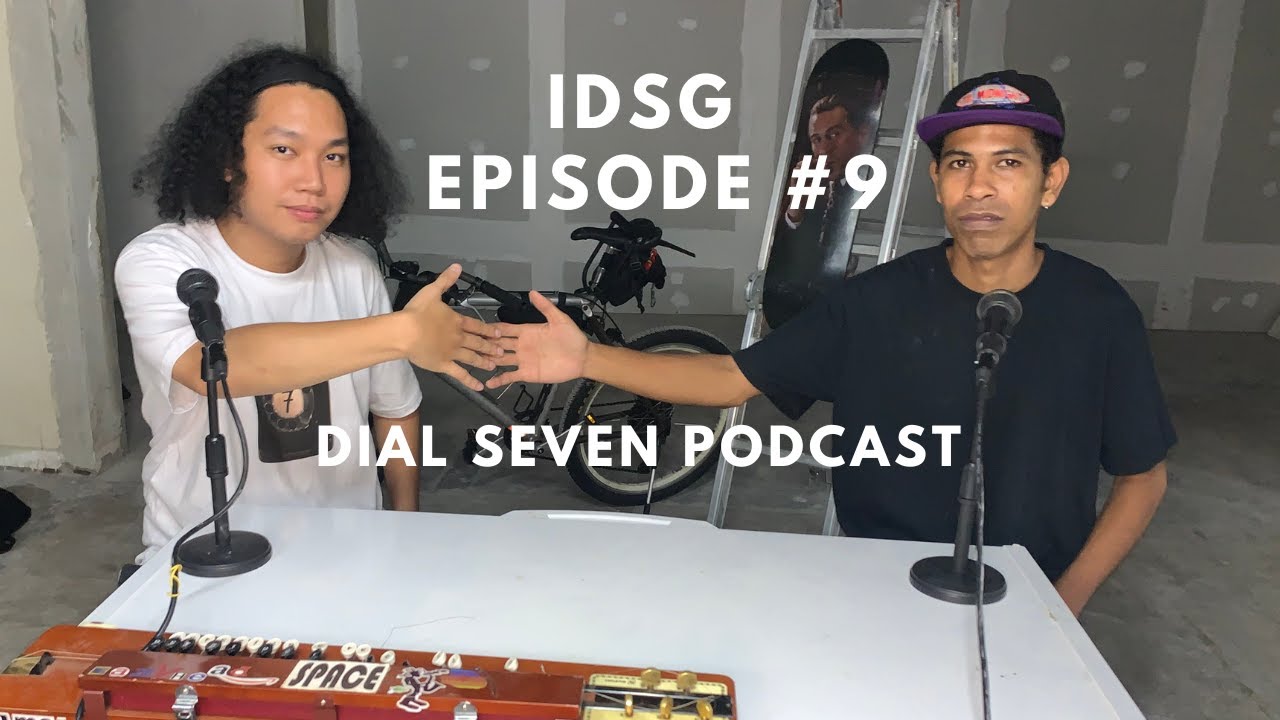 IDSG - Dial Seven Podcast (Episode #9) cover art