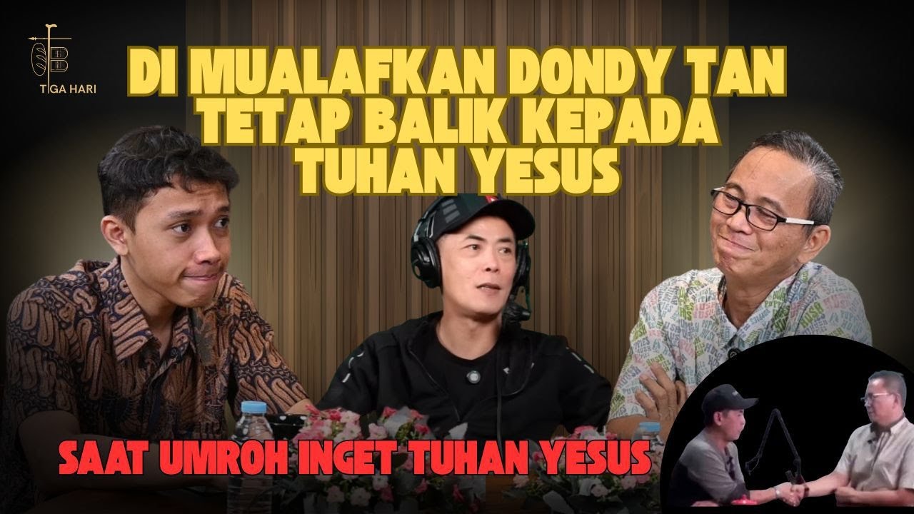 SUDAH DI MUALAFKAN DONDY TAN, TAPI TETAP BALIK IKUT TUHAN YESUS !! cover art