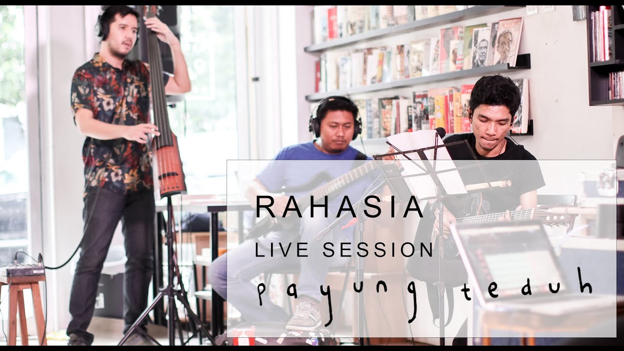 Payung Teduh - Rahasia (Live Session) cover art
