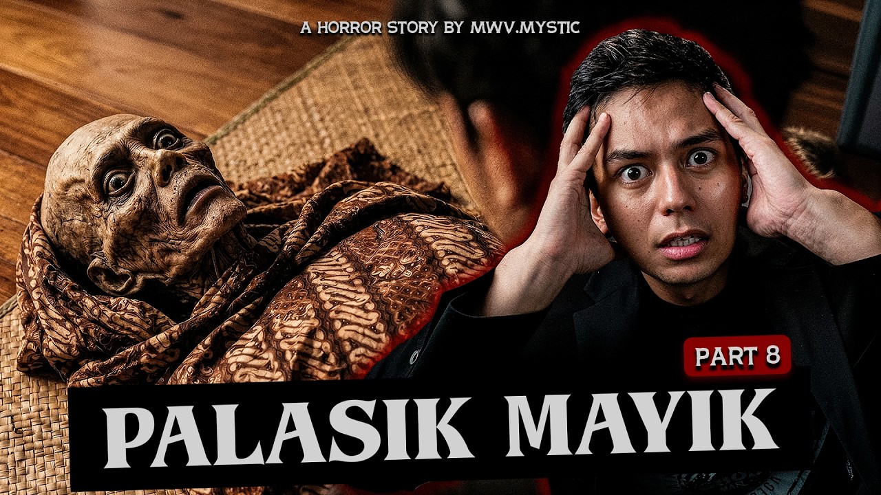 TOLONG KASIH TAU SIAPA YG SEBENARNYA PALASIK WOOYY?! | Palasik Mayik Part 8 cover art