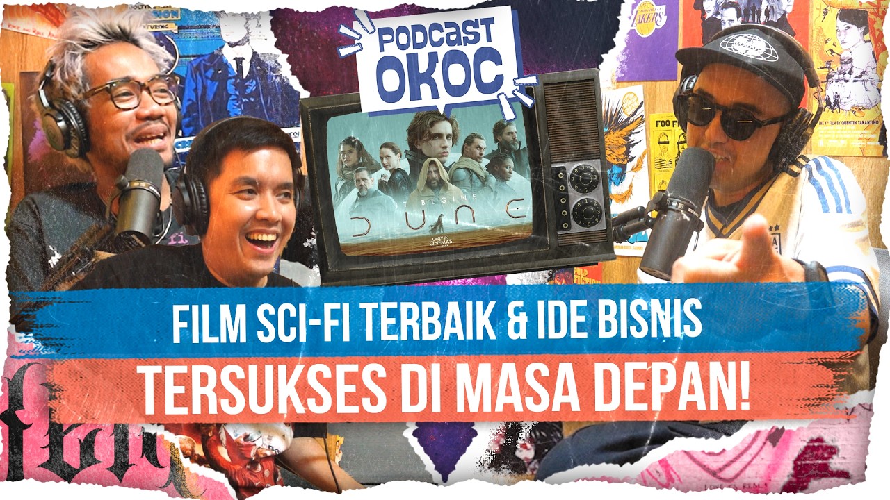 Film Sci-fi Terbaik & Ide Bisnis Buat Masa Depan! #podcastokoc  cover art