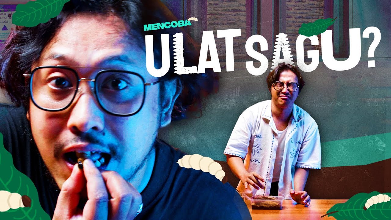 MAKAN KOK AYAM MULU? ULAT SAGU LAHHH! | TAPI BOLEH DICOBA cover art