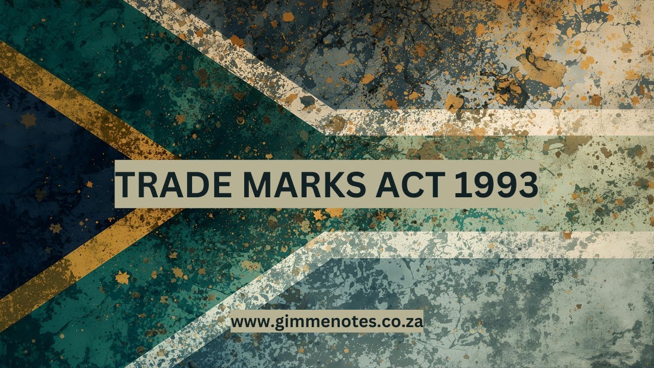 Trade Marks Act 1993: Protecting Brands and Business Identity in South Africa cover art