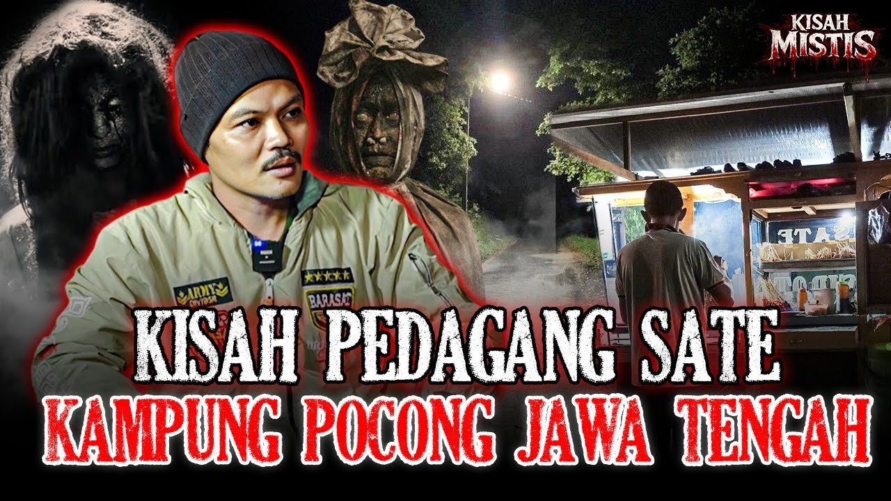 FULL HOROR!!SAMPE NEKAT JUALAN  SATE KE JAWA TENGAH SAMPE NGELAKUIN PESUGIHAN! SAMPE DAGANGAN SEPI!! cover art
