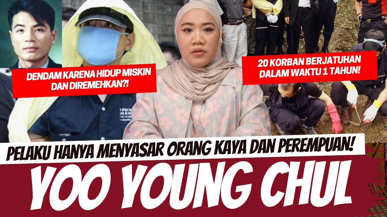 PELAKU YG MENYASAR ORANG KAYA DAN PEREMPUAN PENGHIBUR! YOO YOUNG CHUL cover art