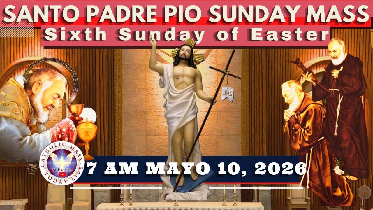 SUNDAY CHURCH LIVE MASS TODAY at Santo Padre Pio Shrine * May 10, 2026 7AM cover art