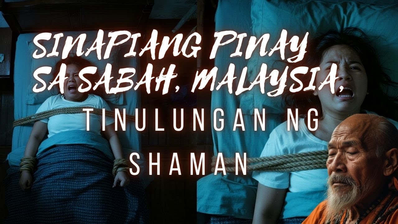 Sinapiang Pinay sa Sabah, Malaysia, Tinulungan ng Albularyong Malaysian l True Story cover art