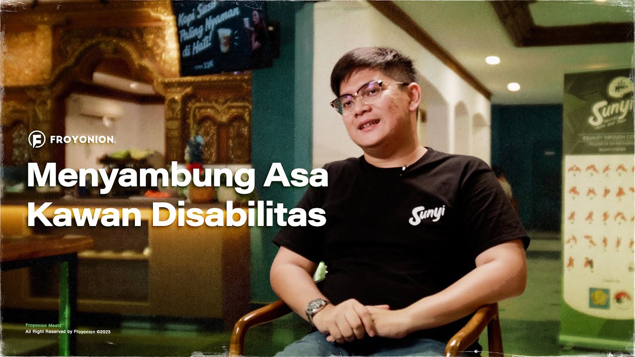 Menjadi jembatan teman disabilitas dan non-disabilitas | FROYONION MEETS cover art