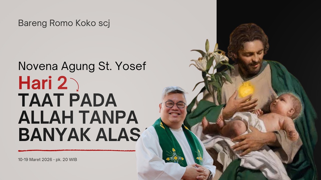Novena Agung St. Yosef 2026 - Hari Kedua: "Taat Pada Allah Tanpa Banyak Alasan" cover art