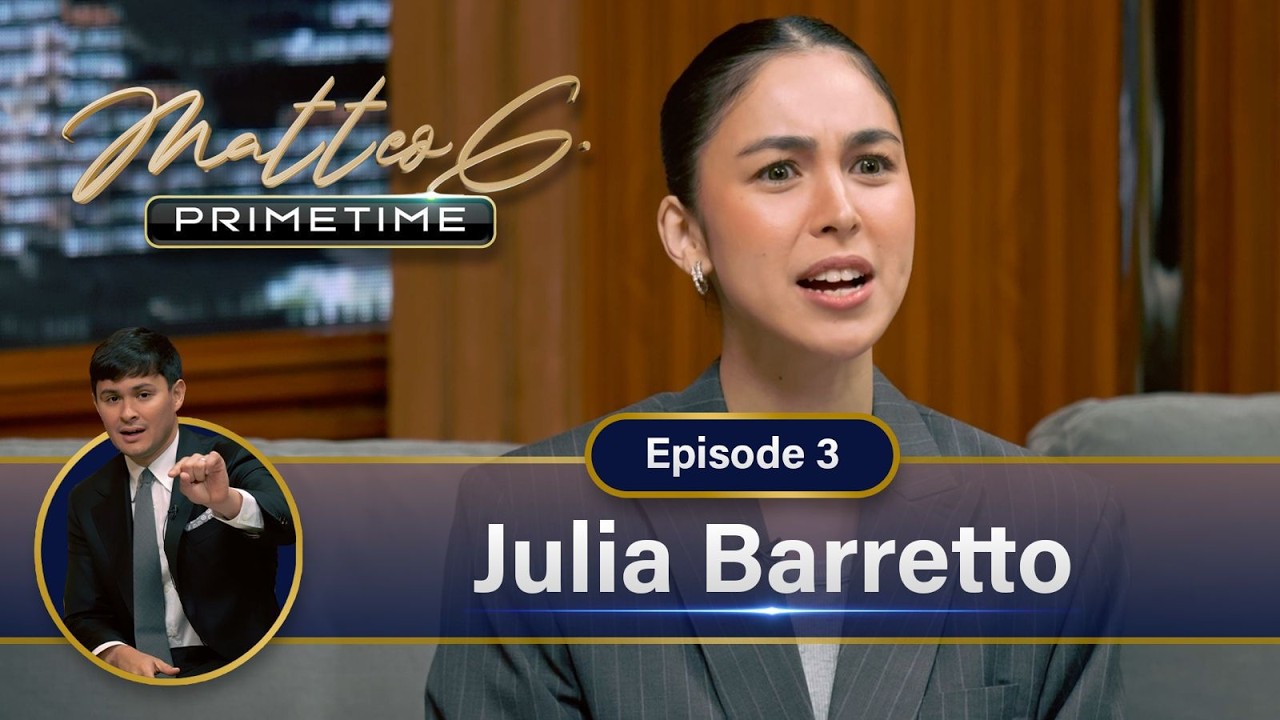 EP3 Julia Barretto | Matteo G Primetime cover art