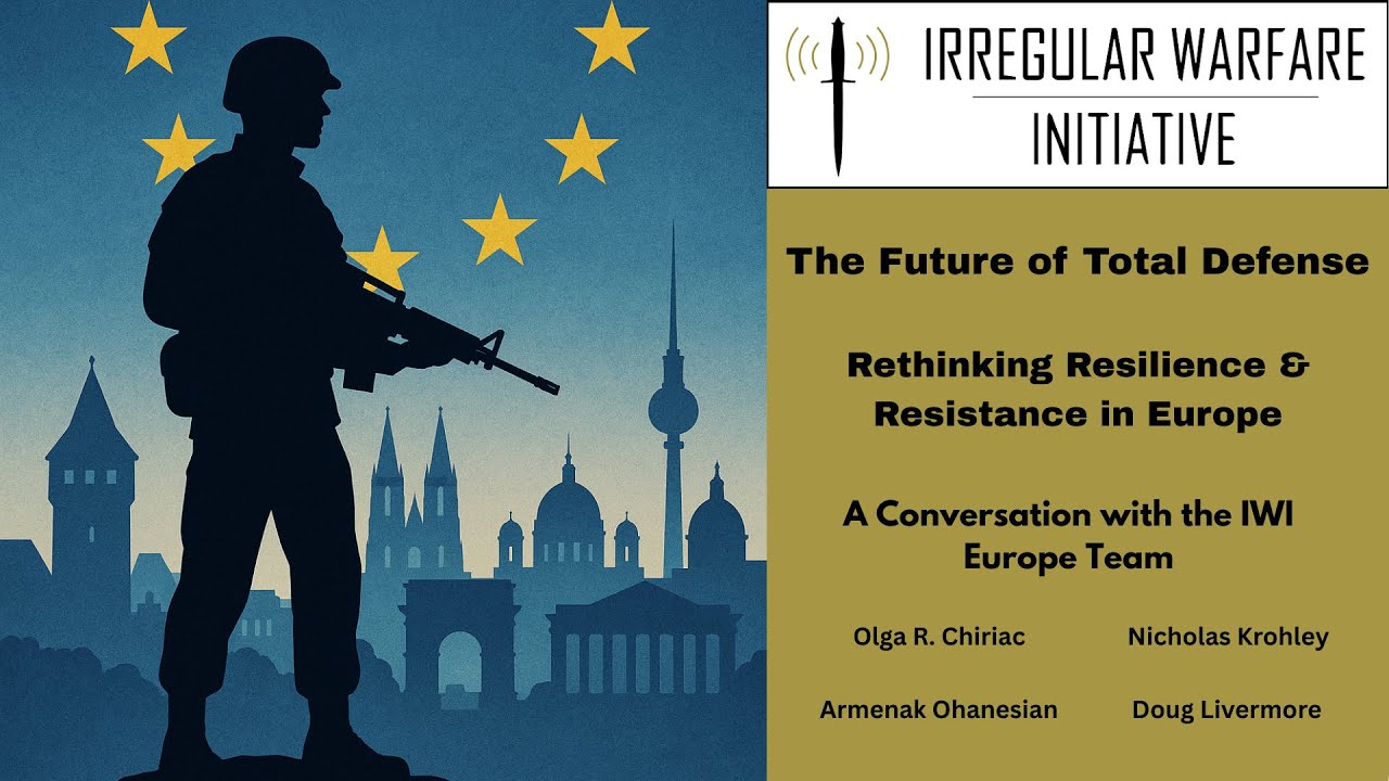 The Future of Total Defense: Rethinking Resilience & Resistance in Europe—Fireside Chat cover art