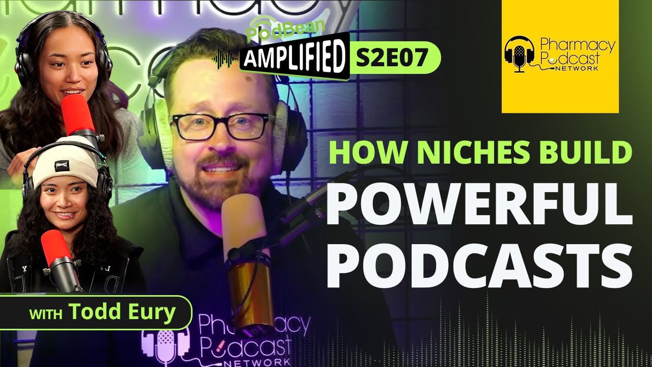 Podbean Amplified S2|E7 - How Niches Build Powerful Podcasts @PharmacyPodcast cover art