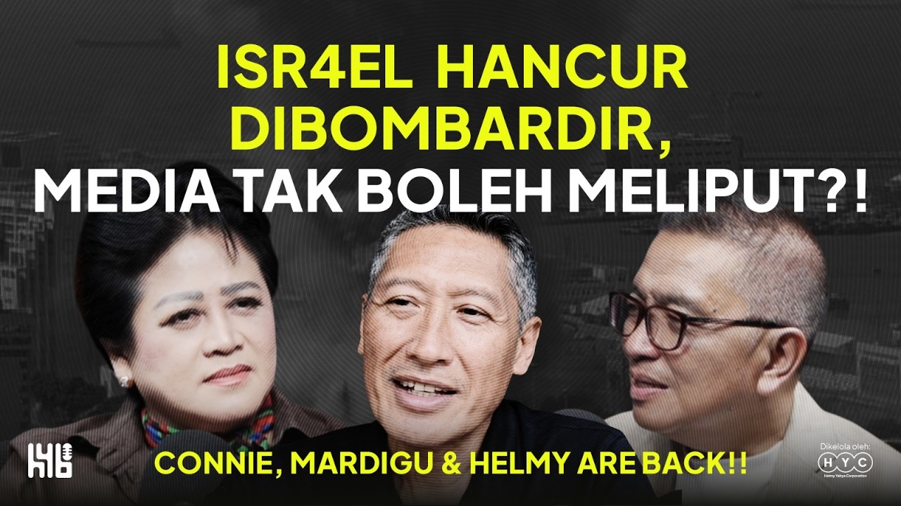 Connie & Mardigu: Amerika Cari M4ti, Iran Makin Sadis! | Helmy Yahya Bicara cover art