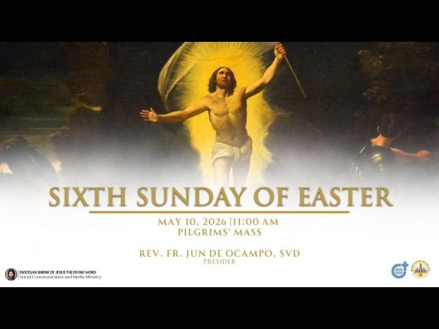 Sunday Mass 11AM,  10 May 2026 | 6th Sunday of Easter with Rev. Fr. Jun de Ocampo, SVD cover art