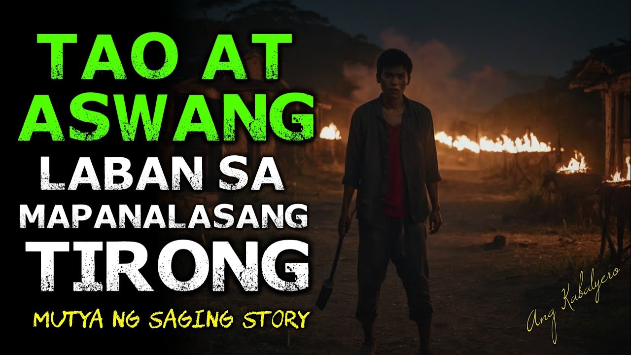 TAO AT ASWANG LABAN SA MAPANALASANG TIRONG (MUTYA NG SAGING STORY) cover art