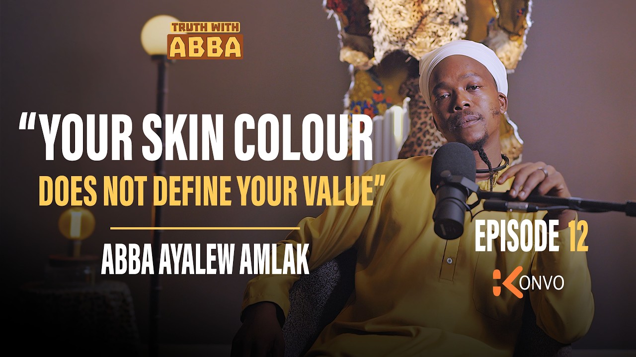 TRUTH WITH ABBA EP12/12: Human Race Origins, Humanity Principles, Attachments, Soul & Spirit, Ubuntu cover art
